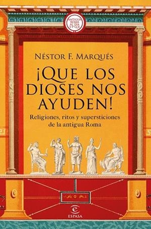 ¡QUE LOS DIOSES NOS AYUDEN! | 9788467063417 | MARQUÉS GONZÁLEZ, NÉSTOR F. | Llibreria Online de Banyoles | Comprar llibres en català i castellà online
