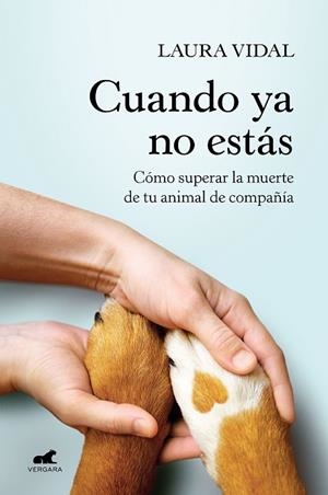 CUANDO YA NO ESTÁS | 9788418620188 | VIDAL, LAURA | Llibreria Online de Banyoles | Comprar llibres en català i castellà online