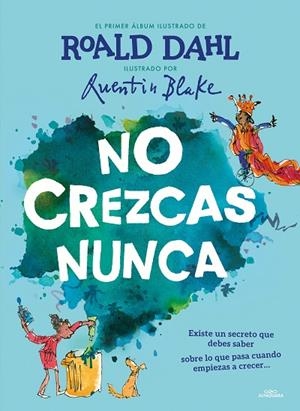 NO CREZCAS NUNCA | 9788420459233 | DAHL, ROALD | Llibreria Online de Banyoles | Comprar llibres en català i castellà online