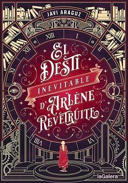 EL DESTÍ INEVITABLE D'ARLÈNE REVÊTRUITE | 9788424671006 | ARAGUZ, JAVI | Llibreria L'Altell - Llibreria Online de Banyoles | Comprar llibres en català i castellà online - Llibreria de Girona