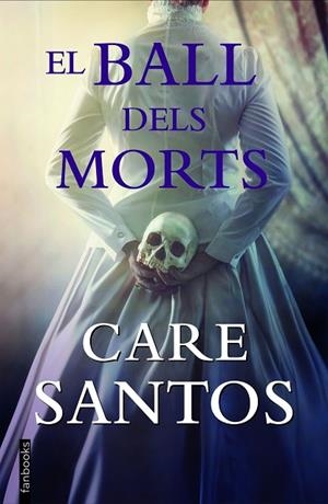 EL BALL DELS MORTS | 9788418327681 | SANTOS, CARE | Llibreria Online de Banyoles | Comprar llibres en català i castellà online