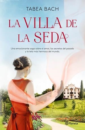 LA VILLA DE LA SEDA (SERIE LA VILLA DE LA SEDA 1) | 9788408248194 | BACH, TABEA | Llibreria Online de Banyoles | Comprar llibres en català i castellà online