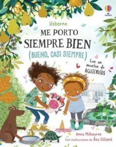 ME PORTO SIEMPRE BIEN BUENO CASI SIEMPRE | 9781474996396 | ANNA MILBOURNE | Llibreria Online de Banyoles | Comprar llibres en català i castellà online