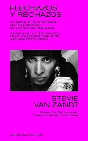 FLECHAZOS Y RECHAZOS | 9788418404115 | VAN ZANDT, STEVIE | Llibreria Online de Banyoles | Comprar llibres en català i castellà online