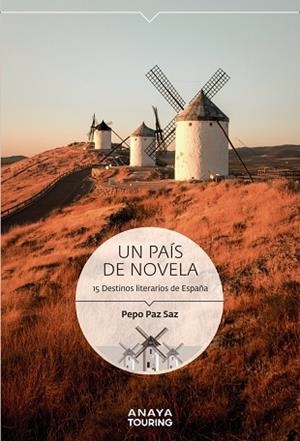 PAÍS DE NOVELA, UN | 9788491584223 | PAZ SAZ, PEPO | Llibreria L'Altell - Llibreria Online de Banyoles | Comprar llibres en català i castellà online - Llibreria de Girona