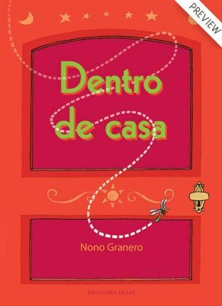 DENTRO DE CASA | 9788412267792 | GRANERO, NONO | Llibreria L'Altell - Llibreria Online de Banyoles | Comprar llibres en català i castellà online - Llibreria de Girona