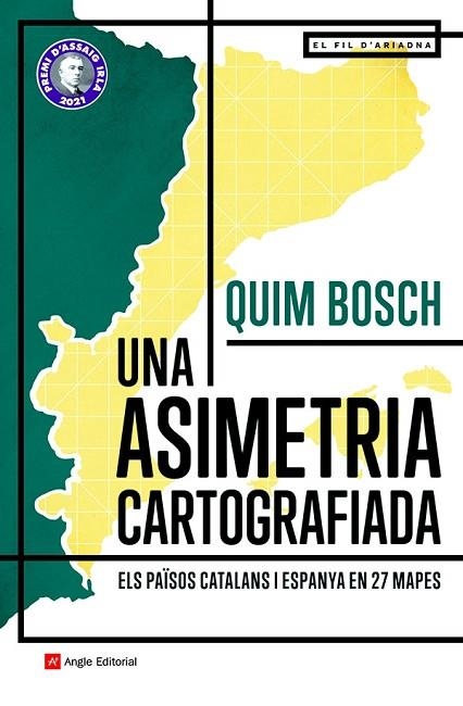 ASIMETRIA CARTOGRAFIADA, UNA | 9788418197864 | BOSCH I BATLLE, QUIM | Llibreria L'Altell - Llibreria Online de Banyoles | Comprar llibres en català i castellà online - Llibreria de Girona