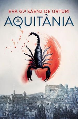 AQUITÀNIA | 9788466428132 | GARCÍA SÁENZ DE URTURI, EVA | Llibreria L'Altell - Llibreria Online de Banyoles | Comprar llibres en català i castellà online - Llibreria de Girona