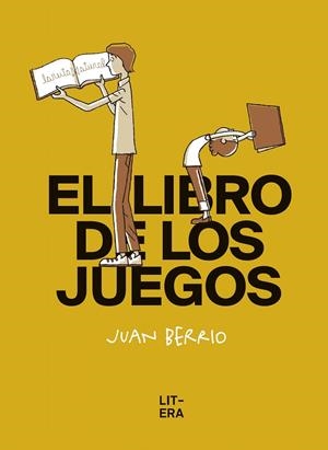 EL LIBRO DE LOS JUEGOS | 9788412163094 | BERRIO MARTIN-RETORTILLO, JUAN | Llibreria L'Altell - Llibreria Online de Banyoles | Comprar llibres en català i castellà online - Llibreria de Girona