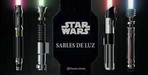 STAR WARS. SABLES DE LUZ | 9788413421612 | WALLACE, DANIELLE | Llibreria Online de Banyoles | Comprar llibres en català i castellà online