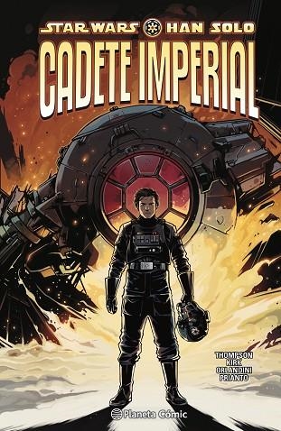 STAR WARS. HAN SOLO: CADETE IMPERIAL | 9788413426075 | THOMPSON, ROBBIE/KIRK, LEONARD | Llibreria L'Altell - Llibreria Online de Banyoles | Comprar llibres en català i castellà online - Llibreria de Girona