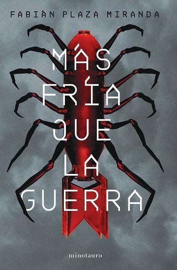 MÁS FRÍA QUE LA GUERRA | 9788445011829 | PLAZA MIRANDA, FABIÁN | Llibreria L'Altell - Llibreria Online de Banyoles | Comprar llibres en català i castellà online - Llibreria de Girona