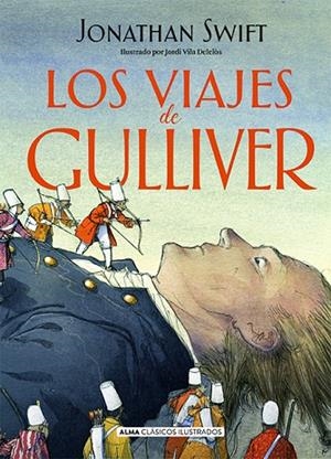 LOS VIAJES DE GULLIVER | 9788418008955 | RIVERO TARAVILLO, ANTONIO | Llibreria L'Altell - Llibreria Online de Banyoles | Comprar llibres en català i castellà online - Llibreria de Girona