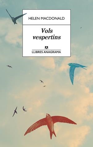 VOLS VESPERTINS | 9788433915986 | MACDONALD, HELEN | Llibreria L'Altell - Llibreria Online de Banyoles | Comprar llibres en català i castellà online - Llibreria de Girona