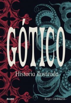 GÓTICO | 9788418725234 | LUCKHURST, ROGER | Llibreria L'Altell - Llibreria Online de Banyoles | Comprar llibres en català i castellà online - Llibreria de Girona