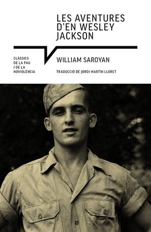 LES AVENTURES D'EN WESLEY JACKSON | 9788418197871 | SAROYAN, WILLIAM | Llibreria Online de Banyoles | Comprar llibres en català i castellà online