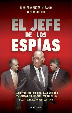 EL JEFE DE LOS ESPÍAS | 9788418870057 | FERNÁNDEZ-MIRANDA, JUAN/CHICOTE LERENA, JAVIER | Llibreria L'Altell - Llibreria Online de Banyoles | Comprar llibres en català i castellà online - Llibreria de Girona