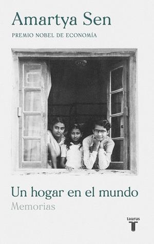 UN HOGAR EN EL MUNDO | 9788430624751 | SEN, AMARTYA | Llibreria L'Altell - Llibreria Online de Banyoles | Comprar llibres en català i castellà online - Llibreria de Girona