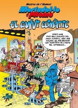 MESTRES DE L'HUMOR. EL CANVI CLIMÀTIC (MESTRES DE L'HUMOR 58) | 9788402424709 | IBÁÑEZ, FRANCISCO | Llibreria L'Altell - Llibreria Online de Banyoles | Comprar llibres en català i castellà online - Llibreria de Girona