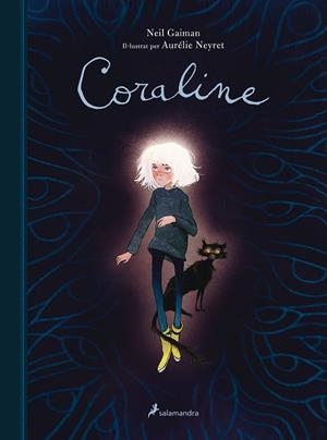 CORALINE (EDICIÓ IL·LUSTRADA) | 9788418637049 | GAIMAN, NEIL/NEYRET, AURÉLIE | Llibreria Online de Banyoles | Comprar llibres en català i castellà online