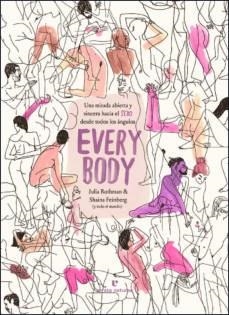 EVERY BODY | 9788417800918 | ROTHMAN, JULIA/FEINBERG, SHAINA (Y TODO EL MUNDO) | Llibreria L'Altell - Llibreria Online de Banyoles | Comprar llibres en català i castellà online - Llibreria de Girona