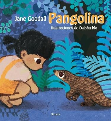PANGOLINA | 9788418859083 | GOODALL, JANE | Llibreria L'Altell - Llibreria Online de Banyoles | Comprar llibres en català i castellà online - Llibreria de Girona