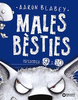 MALES BÈSTIES. EPISODIS 9 I 10 | 9788448953928 | BLABEY, AARON | Llibreria Online de Banyoles | Comprar llibres en català i castellà online