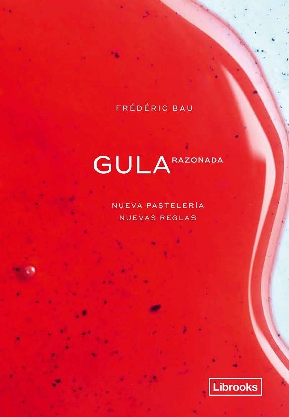 GULA RAZONADA.  | 9788412310108 | BAU, FRÉDÉRIC | Llibreria L'Altell - Llibreria Online de Banyoles | Comprar llibres en català i castellà online - Llibreria de Girona