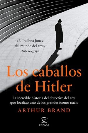 LOS CABALLOS DE HITLER | 9788467063400 | BRAND, ARTHUR | Llibreria Online de Banyoles | Comprar llibres en català i castellà online