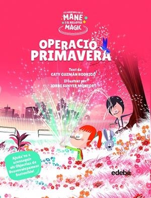 OPERACIÓ PRIMAVERA | 9788468355528 | GUZMÁN RODRIGO, CATY | Llibreria L'Altell - Llibreria Online de Banyoles | Comprar llibres en català i castellà online - Llibreria de Girona