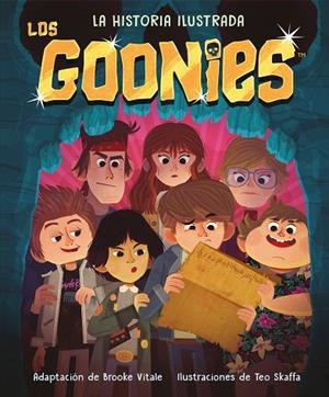 LOS GOONIES. LA HISTORIA ILUSTRADA | 9788418538254 | VITALE, BROOKE | Llibreria Online de Banyoles | Comprar llibres en català i castellà online