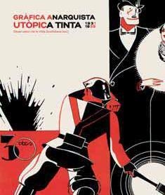GRÀFICA ANARQUISTA. UTÒPICA TINTA. (1931-1939) | 9788491563327 | OBSERVATORI DE LA VIDA QUOTIDIANA (ED.) | Llibreria Online de Banyoles | Comprar llibres en català i castellà online