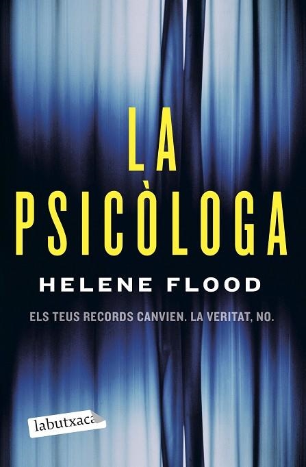 PSICÒLOGA, LA | 9788418572500 | FLOOD, HELENE | Llibreria L'Altell - Llibreria Online de Banyoles | Comprar llibres en català i castellà online - Llibreria de Girona
