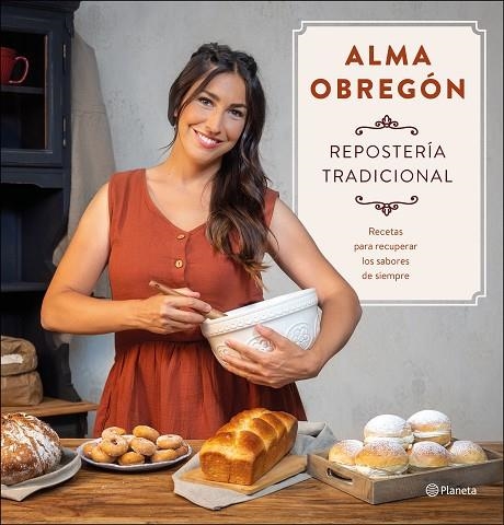 REPOSTERÍA TRADICIONAL | 9788408247005 | OBREGÓN, ALMA | Llibreria L'Altell - Llibreria Online de Banyoles | Comprar llibres en català i castellà online - Llibreria de Girona