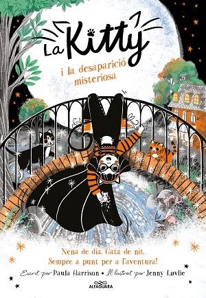 LA KITTY I LA DESAPARICIÓ MISTERIOSA (=^LA KITTY^= 7) | 9788420459400 | HARRISON, PAULA | Llibreria L'Altell - Llibreria Online de Banyoles | Comprar llibres en català i castellà online - Llibreria de Girona