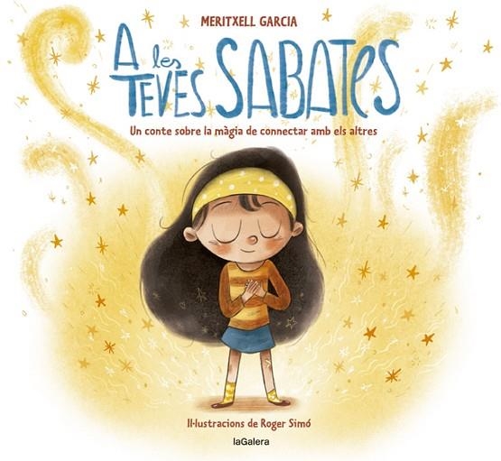 A LES TEVES SABATES | 9788424670702 | GARCIA, MERITXELL | Llibreria L'Altell - Llibreria Online de Banyoles | Comprar llibres en català i castellà online - Llibreria de Girona