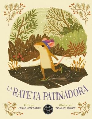 LA RATETA PATINADORA | 9788418733222 | SILVESTRO, ANNIE | Llibreria Online de Banyoles | Comprar llibres en català i castellà online