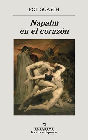 NAPALM EN EL CORAZÓN | 9788433999351 | GUASCH, POL | Llibreria L'Altell - Llibreria Online de Banyoles | Comprar llibres en català i castellà online - Llibreria de Girona
