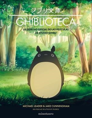 GHIBLIOTECA | 9788445010402 | CUNNINGHAM, JAKE/LEADER, MICHAEL | Llibreria L'Altell - Llibreria Online de Banyoles | Comprar llibres en català i castellà online - Llibreria de Girona