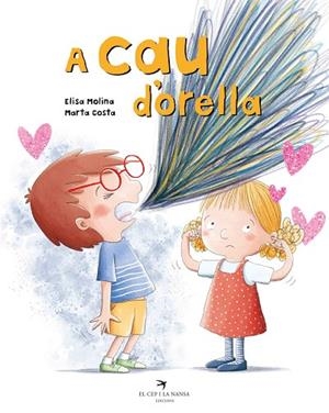 A CAU D'ORELLA | 9788418522499 | MOLINA JIMÉNEZ, ELISA | Llibreria L'Altell - Llibreria Online de Banyoles | Comprar llibres en català i castellà online - Llibreria de Girona