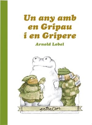 ANY AMB EN GRIPAU I EN GRIPERE, UN | 9788418900037 | LOBEL, ARNOLD | Llibreria Online de Banyoles | Comprar llibres en català i castellà online