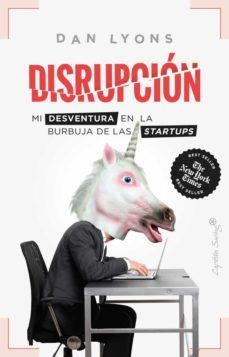 DISRUPCION | 9788412390315 | LYONS, DAN | Llibreria L'Altell - Llibreria Online de Banyoles | Comprar llibres en català i castellà online - Llibreria de Girona
