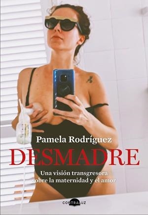 DESMADRE | 9788418945083 | RODRÍGUEZ, PAMELA | Llibreria L'Altell - Llibreria Online de Banyoles | Comprar llibres en català i castellà online - Llibreria de Girona