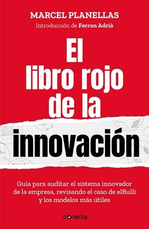 EL LIBRO ROJO DE LA INNOVACIÓN (CON INTRODUCCIÓN DE FERRAN ADRIÀ) | 9788417992293 | PLANELLAS, MARCEL | Llibreria L'Altell - Llibreria Online de Banyoles | Comprar llibres en català i castellà online - Llibreria de Girona