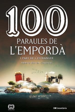 100 PARAULES DE L'EMPORDÀ | 9788413560854 | BORRELL CARRERAS, HELENA | Llibreria Online de Banyoles | Comprar llibres en català i castellà online