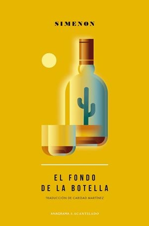 EL FONDO DE LA BOTELLA | 9788433902139 | SIMENON, GEORGES | Llibreria Online de Banyoles | Comprar llibres en català i castellà online