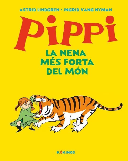 PIPPI LA NENA MÉS FORTA DEL MÓN | 9788417742584 | LINDGREN, ASTRID | Llibreria L'Altell - Llibreria Online de Banyoles | Comprar llibres en català i castellà online - Llibreria de Girona