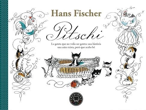 PITSCHI | 9788418733185 | FISCHER, HANS | Llibreria L'Altell - Llibreria Online de Banyoles | Comprar llibres en català i castellà online - Llibreria de Girona