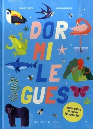 DORMILEGUES | 9788412262179 | PINTOS, OCTAVIO; IANNUZZI, MARTÍN | Llibreria Online de Banyoles | Comprar llibres en català i castellà online
