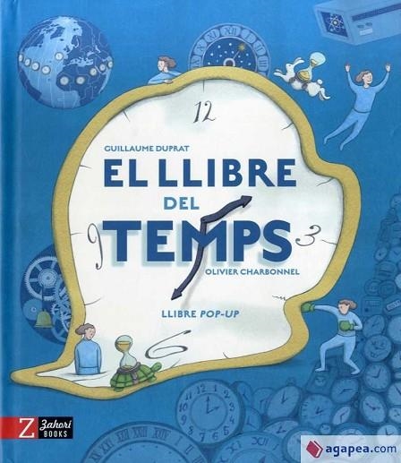 EL LLIBRE DEL TEMPS | 9788417374907 | GUILLAUME DUPRAT | Llibreria L'Altell - Llibreria Online de Banyoles | Comprar llibres en català i castellà online - Llibreria de Girona